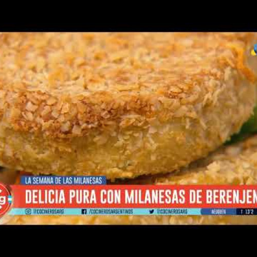 MILANESAS DE BERENJENA Y DE PAPA